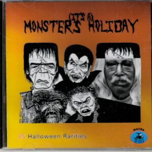 It's A Monsters Holiday - Halloween Rarities - CD