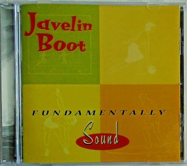 JAVELIN BOOT - CD - Fundamentally Sound - LIKE NEW