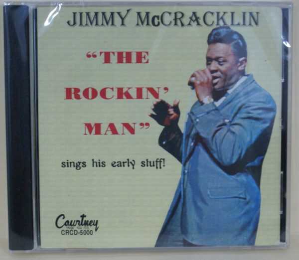 JIMMY McCRACKLIN - THE ROCKING MAN SINGS HIS EARLY STUFF -  CD - Brand New