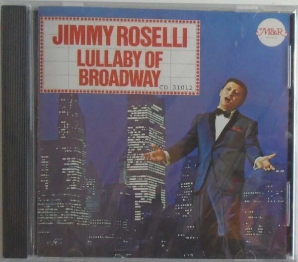 JIMMY ROSELLI - CD - Lullaby Of Broadway - BRAND NEW
