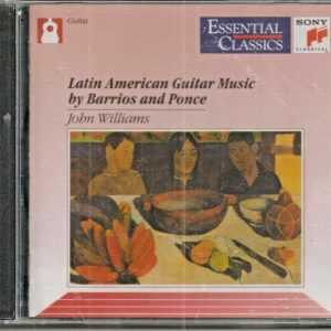 JOHN WILLIAMS CD - Latin American Guitar Music   Brand New