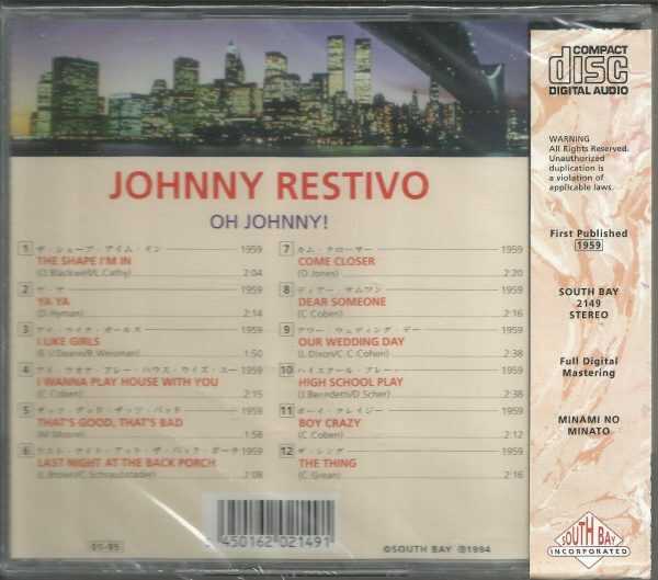 Johnny Restivo CD - OH! Johnny    Brand New!!   South Bay Label (Import) - Image 3