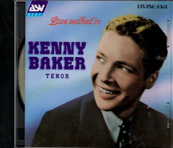 Kenny Baker - Love Walked In - CD