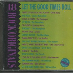 LET THE GOOD TIMES ROLL - CD - 18 Rock Originals - BRAND NEW