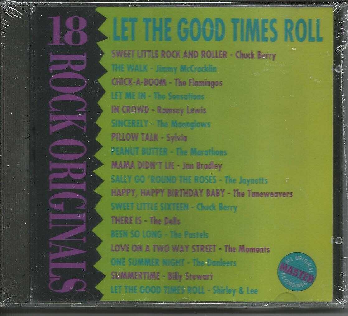 LET THE GOOD TIMES ROLL - CD - 18 Rock Originals - BRAND NEW