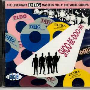 Legendary Dig Masters, - Shoo-Be-Doo-Be - Vol. 4 - CD - Brand New
