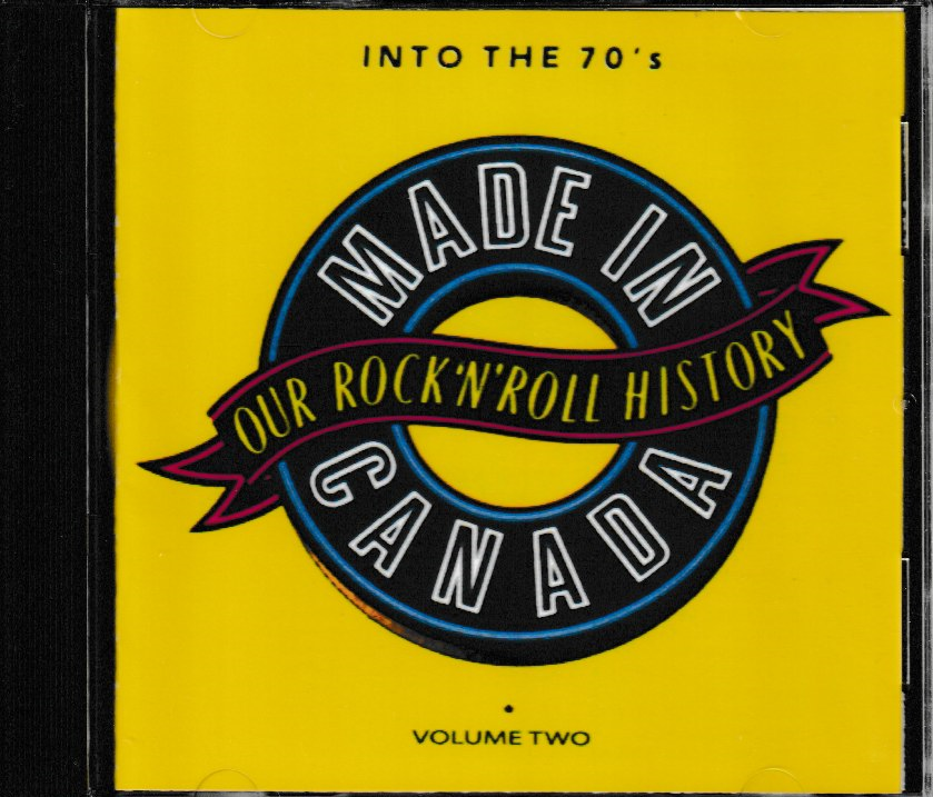 MADE IN CANADA CD INTO THE 70'S VOL 2 - BRAND NEW