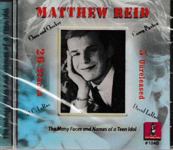 MATTHEW REID A TEEN IDOL CD   BRAND NEW   26 TRACKS ON CAT KING COLE