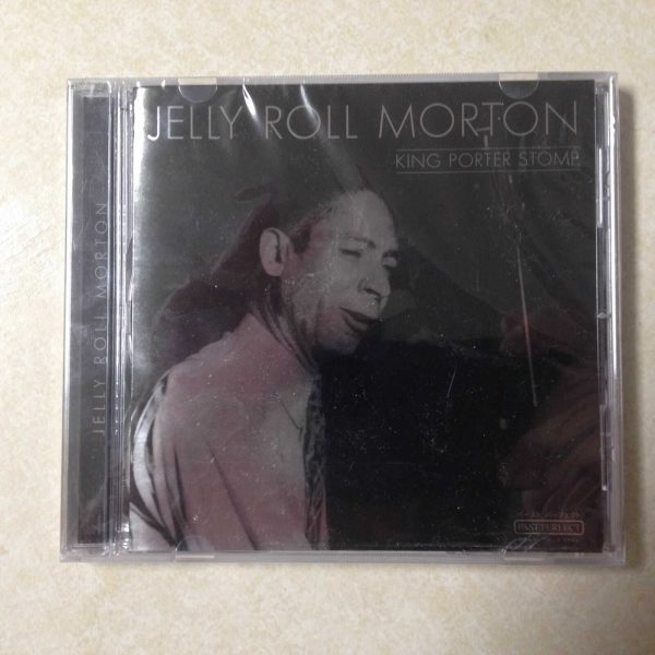 MORTON, JELLY ROLL - KING PORTER STOMP - BRAND NEW CD