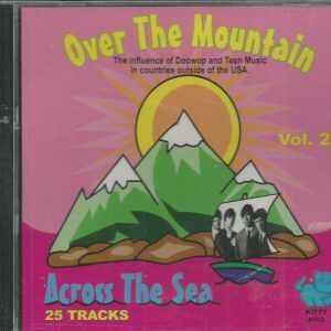 OVER THE MOUNTAIN ACROSS THE SEA - CD -  Vol. 2 - BRAND NEW