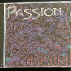 PASSION - ASEXUAL - CD BRAND NEW