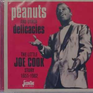 PEANUTS AND OTHER DELICACIES - LITTLE JOE COOK STORY   CD     BRAND NEW