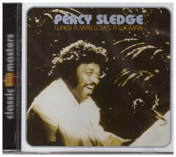 PERCY SLEDGE - CD - When A Man Loves A Woman - BRAND NEW