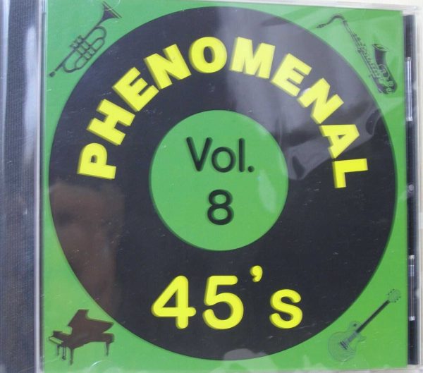 PHENOMENAL 45'S: 50'S & 60'S VOCAL GROUPS VOL  8 - CD  - BRAND NEW