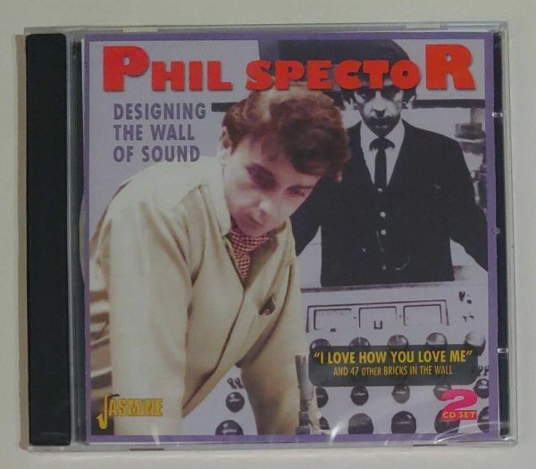 PHIL SPECTOR - DESIGNING THE WALL OF SOUND   CD     BRAND NEW