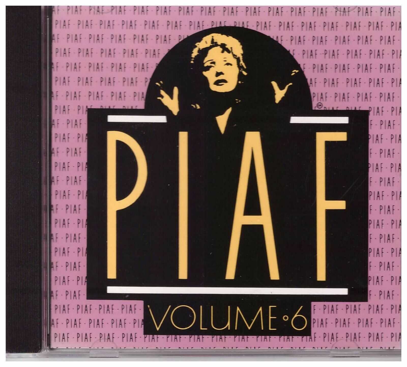 PIAF - CD - Volume 6 - VERY GOOD CONDITION