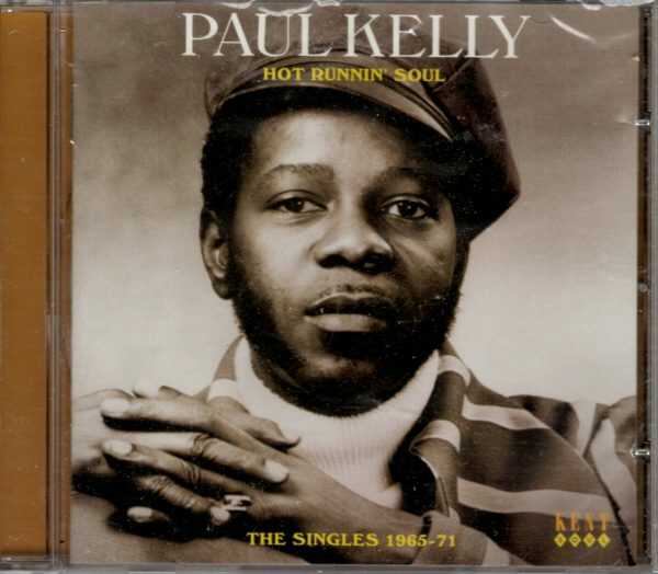 Paul Kent - Hot Runnin' Soul - CD - Brand New