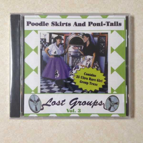 Poodle Skirts and Poni-Tails Vol. 3 - BRAND NEW CD