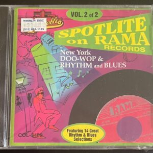 RAMA RECORDS - SPOTLIGHT SERIES  VOL 2 - NEW YORK DOO-WOP AND R&B - CD