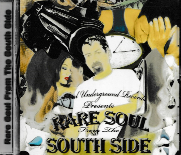 RARE SOUL FROM THE SOUTH SIDE VOL 1 CD - BRAND NEW
