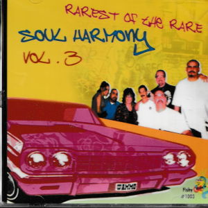 RAREST OF THE RARE SOUL HARMONY - VOL 3 CD BRAND NEW
