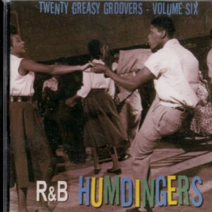 R&B Humdingers - 20 Greasy Groovers - Vol 6 - CD - Brand New