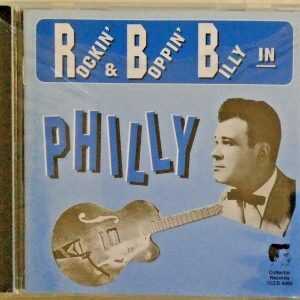 ROCKIN' & BOPPIN' BILLY IN PHILLY - CD - BRAND NEW