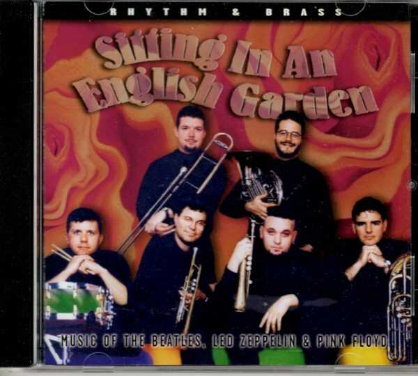 Rhythm & Brass - Sitting In An English Garden - CD