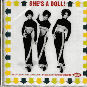 SHE'S A DOLL - WARNER BROS FEMININE SIDE CD - BRAND NEW