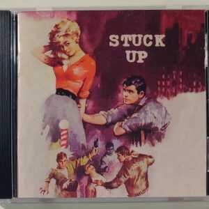 STUCK UP   CD     BRAND NEW