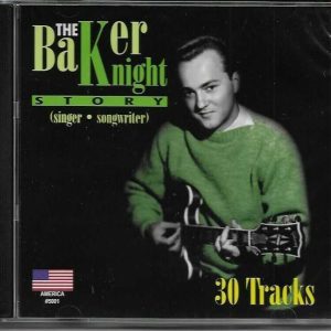 THE BAKER KNIGHT STORY CD - BRAND NEW