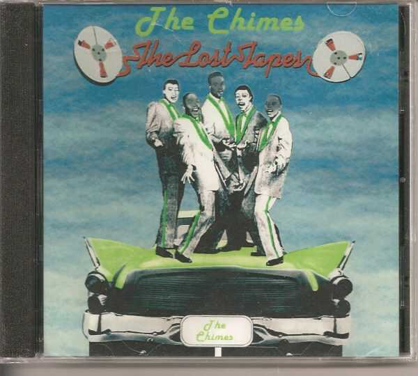THE CHIMES - CD - The Lost Tapes - 1954-1955 - BRAND NEW