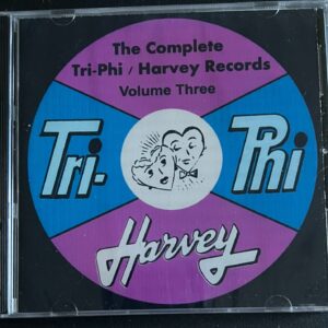 THE COMPLETE TRI-PHI/HARVEY RECORDS  VOL 3 - CD BRAND NEW