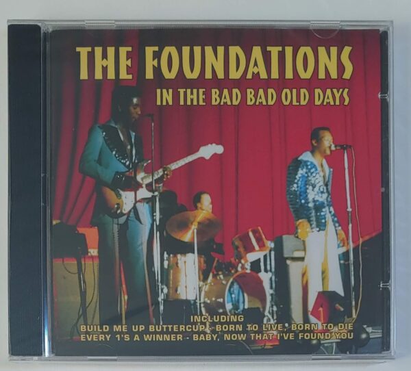THE FOUNDATIONS - IN THE BAD BAD OLD DAYS  CD BRAND NEW