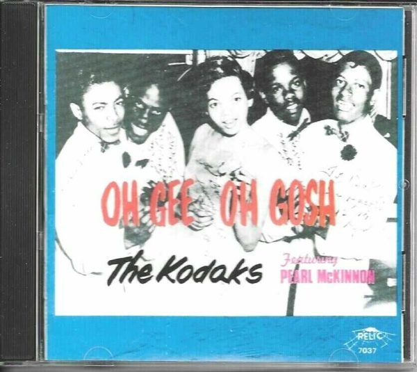 THE KODAKS CD OH GEE OH GOSH - BRAND NEW