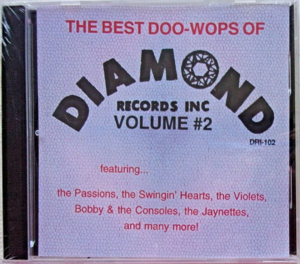 The Best Doo-Wops Of  DIAMOND RECORDS INC - CD - Volume 2 - BRAND NEW