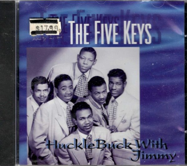 The Five Keys - Hucklebuck With Jimmy - CD - Brand New