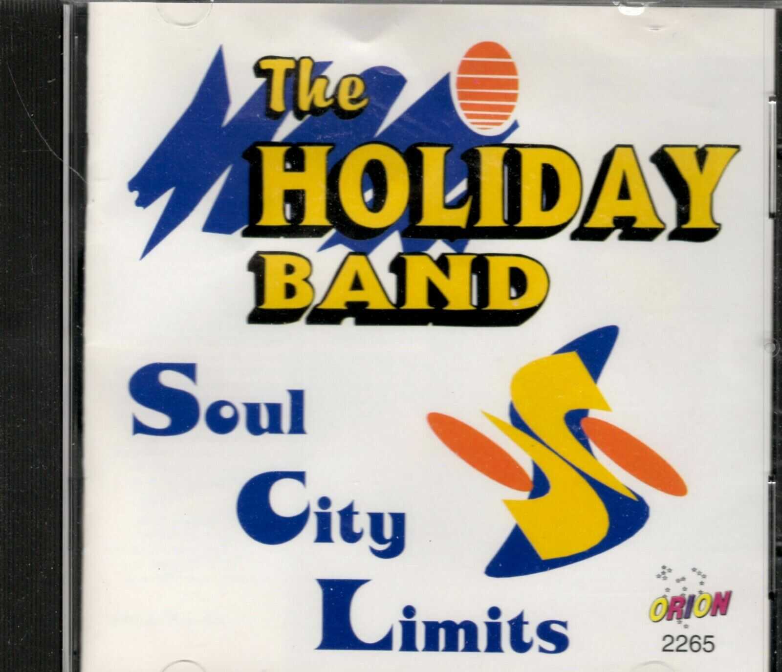 The Holiday Band - Soul City Limits - CD - Brand New